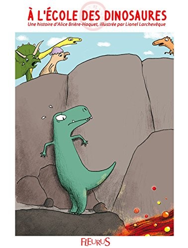 A l'école des dinosaures ! - Click to enlarge picture.